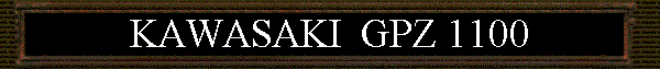 KAWASAKI  GPZ 1100