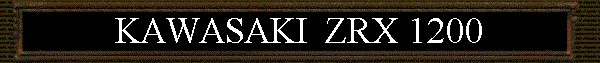 KAWASAKI  ZRX 1200